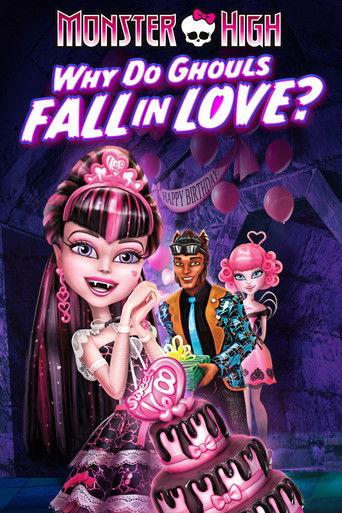 Monster High: Защо се влюбват чудовищата?